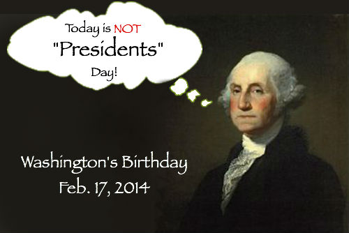 2014_02_2014_0217_Washington_NOT_presidents 2014 0217 Washington NOT presidents